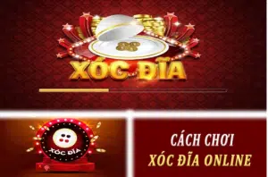 cach choi xoc dia