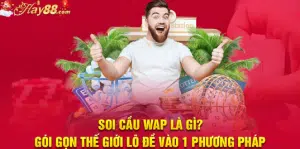 soi cau wap la gi