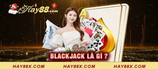 blackjack la gi