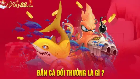 ban ca doi thuong la gi