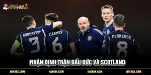 nha dinh tran dau duc va scotland