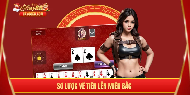 Sơ lược về Tiến Lên Miền Bắc 