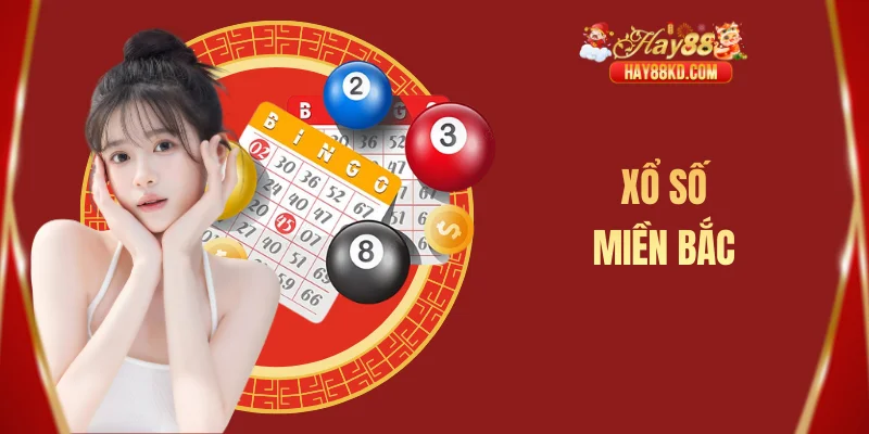 Xổ số miền bắc